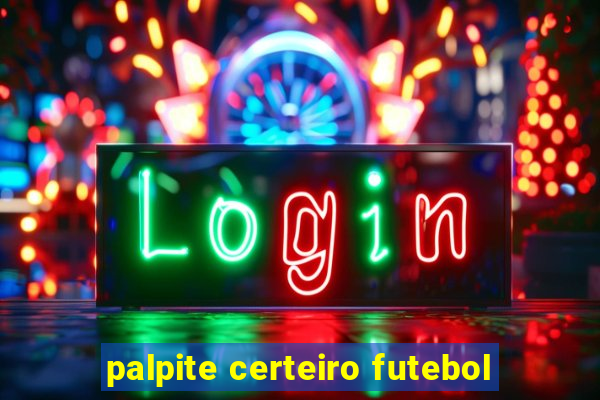 palpite certeiro futebol